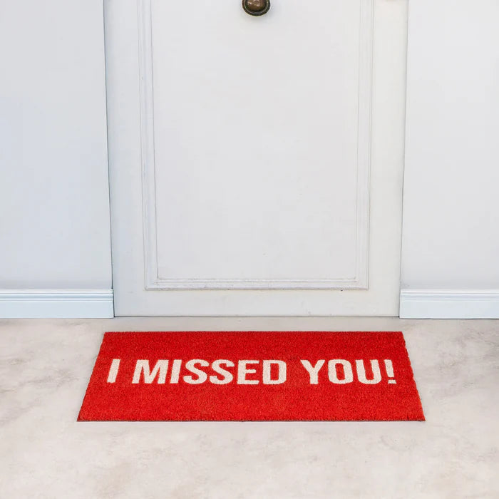 "I MISSED YOU!" COLORED DOORMAT