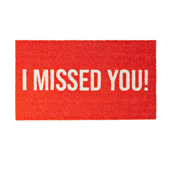 "I MISSED YOU!" COLORED DOORMAT