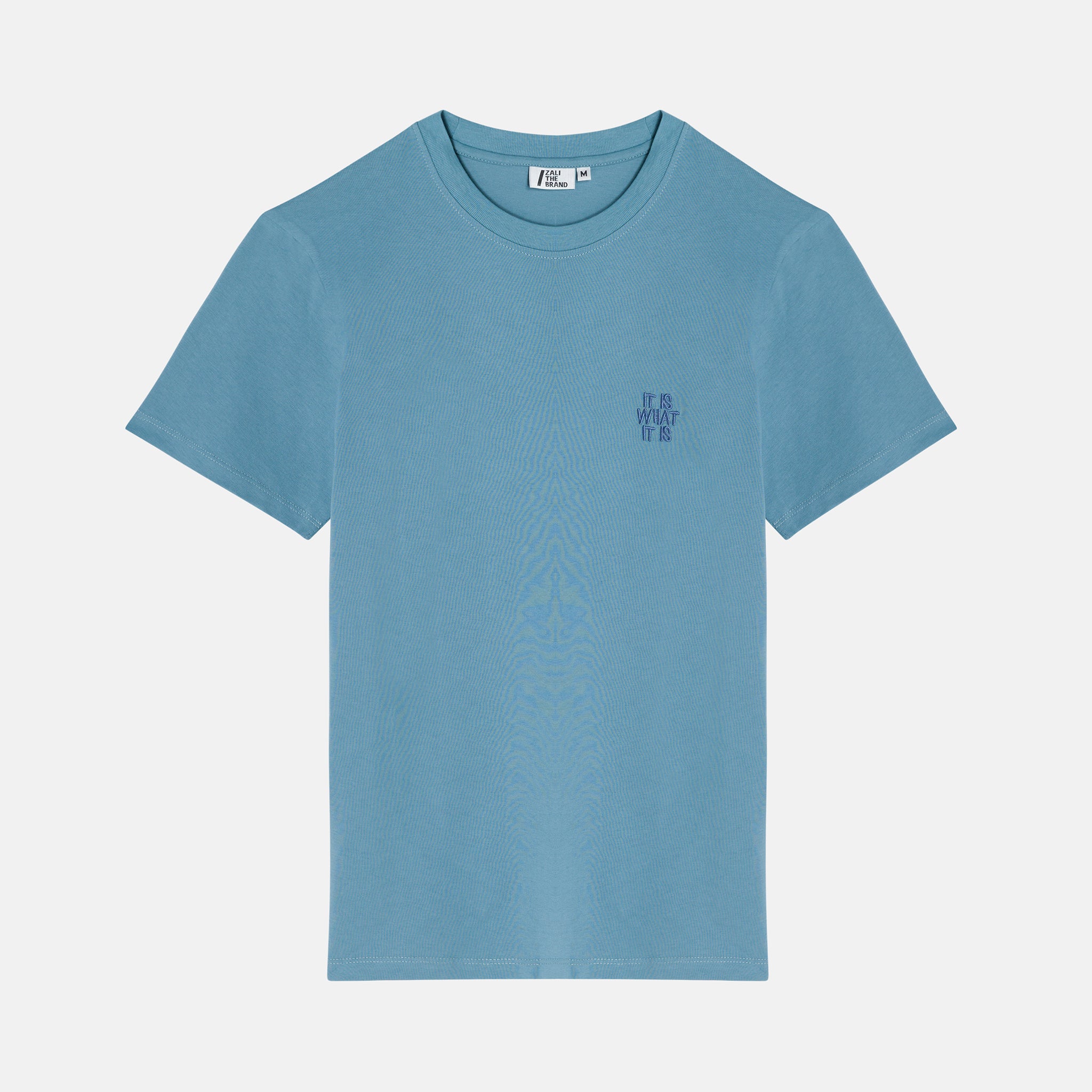 "IT IS WHAT IT IS" T-SHIRT BLUE