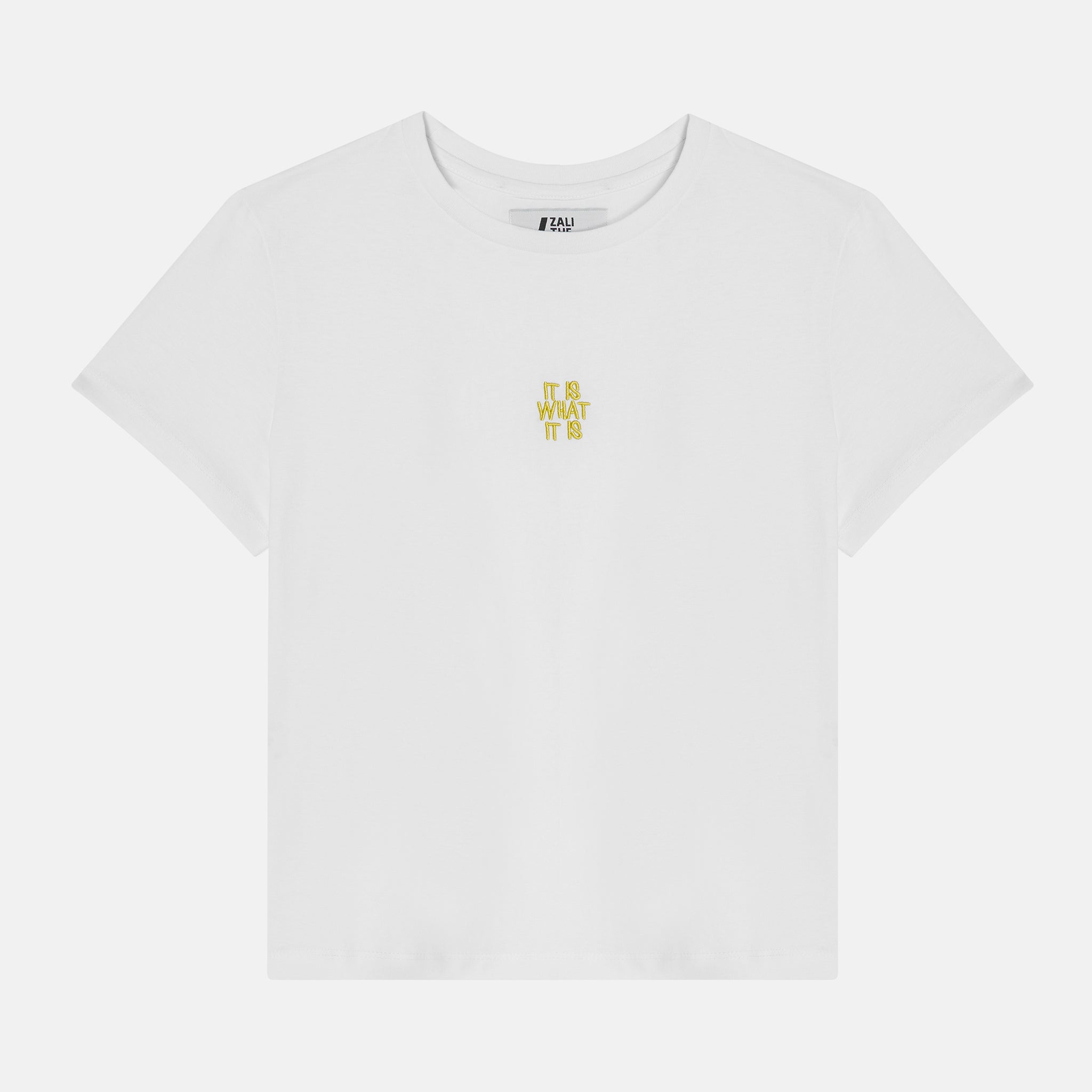 "IT IS WHAT IT IS" WOMEN T-SHIRT WHITE