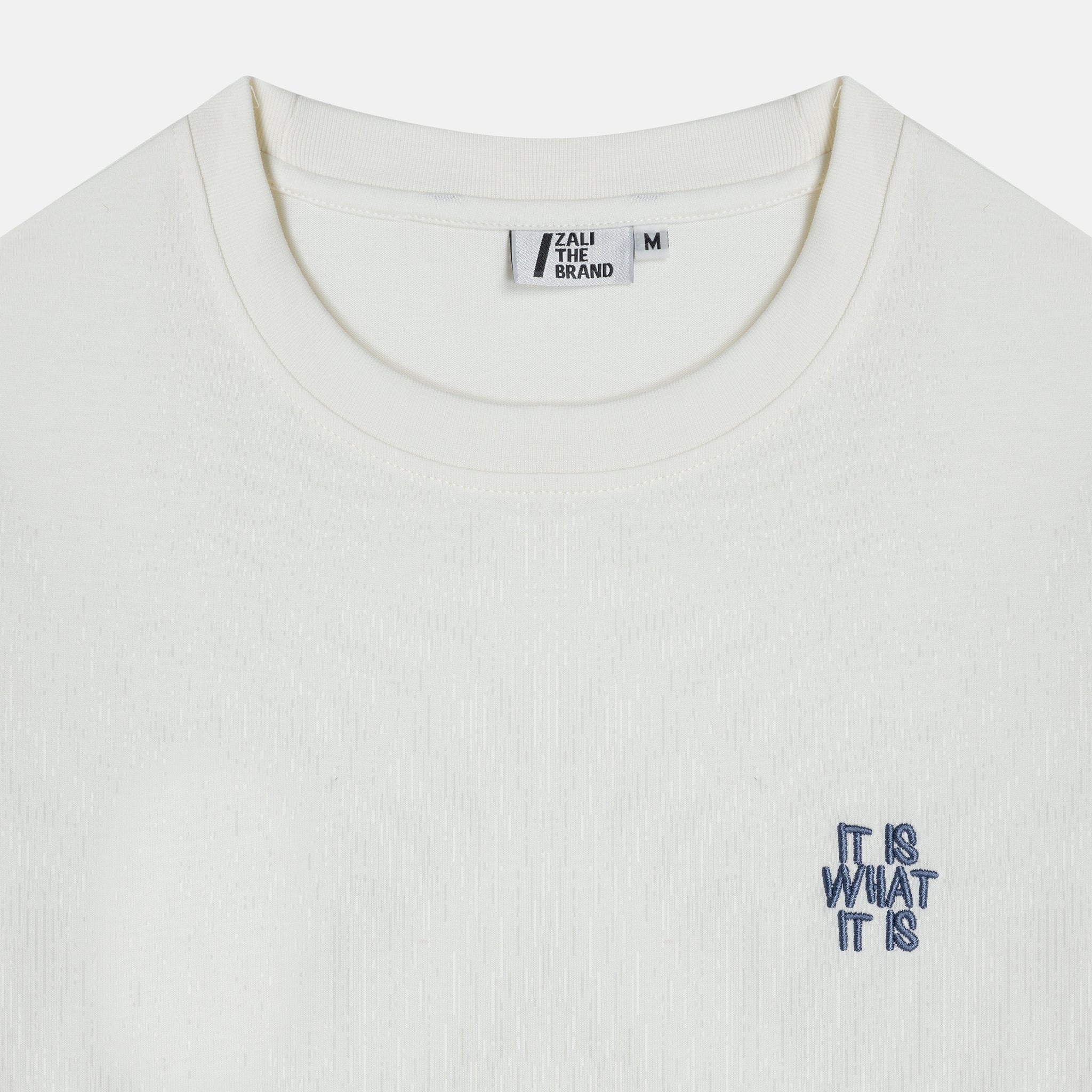 "IT IS WHAT IT IS" T-SHIRT WHITE